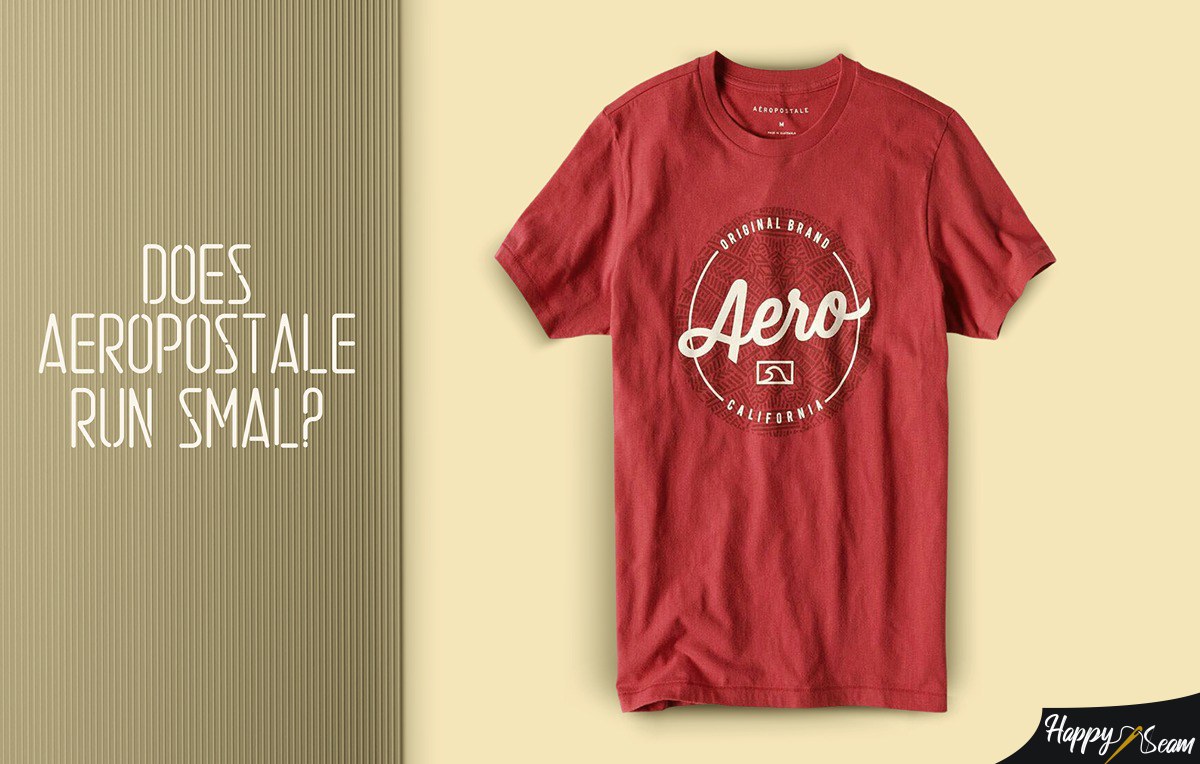 Does Aeropostale Run Small? Sizing Info & Tips