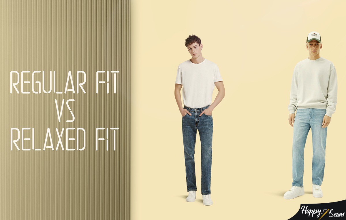 Regular Fit vs. Relaxed Fit: What Differs Them?